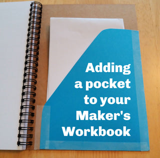 Expanding Your Maker's Workbook