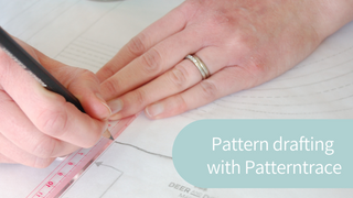 How I draft patterns with Patterntrace